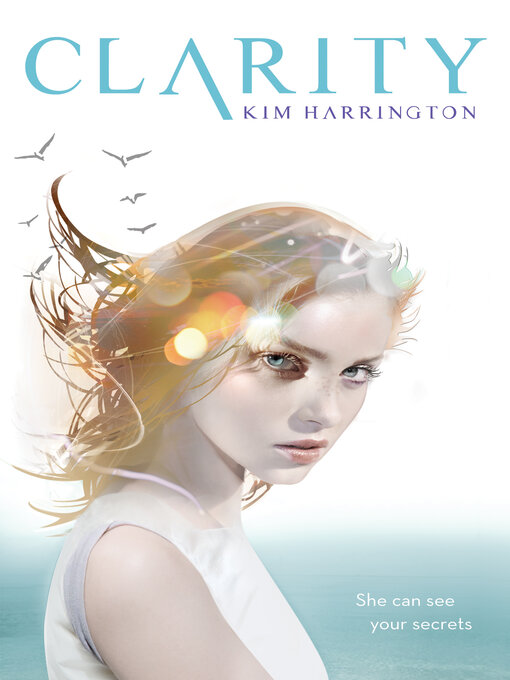 Title details for Clarity by Kim Harrington - Wait list